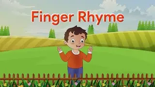 Finger Rhyme | Galaxy Rhymes & Stories | Level C