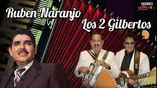 Ruben Naranjo y Los Dos Gilbertos