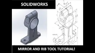 MIRROR AND RIB TOOL TUTORIAL FOR SOLIDWORKS!