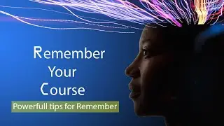 How to remember what you learn/Study -Remember your long course video