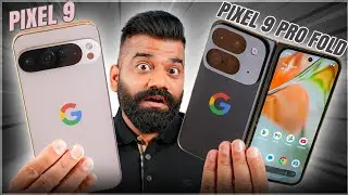 Google Pixel 9 Pro & Pixel 9 Pro Fold First Look - The Magic Made By Google🔥🔥🔥