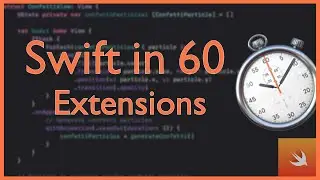 Extensions | Swift in 60 | Swift Basics Explained