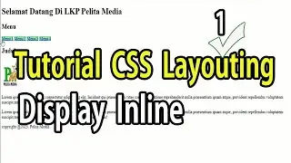 Belajar CSS Layouting #1 Display CSS Inline