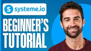 Systeme.io Tutorial For Beginners (Full Step By Step Guide)