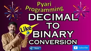 Decimal To Binary Conversion | Example to convert decimal to binary number