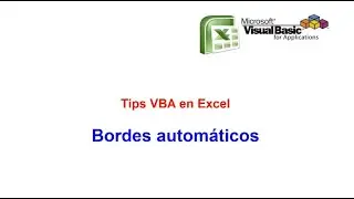 Tips VBA en Excel Bordes Automáticos