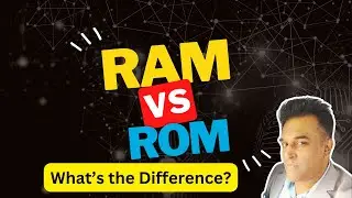 💾 RAM and ROM: Key Differences Explained