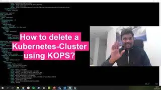 How to delete a kubernetes cluster using kOps?