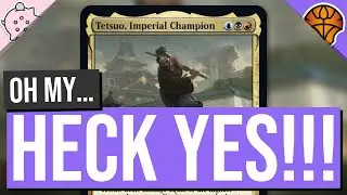 Oh My...HECK YES!!! | Tetsuo, Imperial Champion | Dominaria United Spoilers | MTG