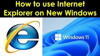 Internet Explorer Mode on Chrome Browser | How to Use Internet Explorer in Windows 11? | IE Browser