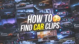 How To Find Car Clips For Editing 🔥