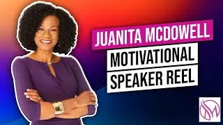 Juanita McDowell Speaker Reel