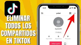 Cómo ELIMINAR Todos Los Compartidos En TIKTOK