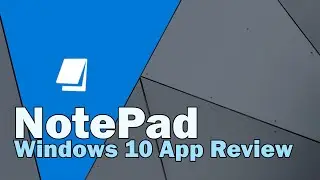 Notepad [Windows 10] App Review