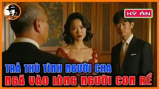 Kỳ Án Trung Quốc - Người Phụ Nữ 2 Tay 2 Súng, Trả Thù Tình Bố Khợp Luôn Con Rể | Kết Án