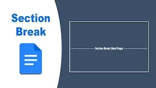 How to insert a section break in a google docs document