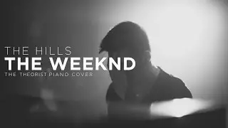 The Weeknd - The Hills | The Theorist Piano Cover