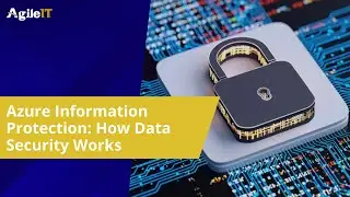 Azure Information Protection How Data Security Works