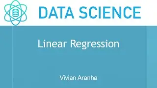 Linear Regression | Section 4 Class 2 | Data Science | Learn in 15 Minutes