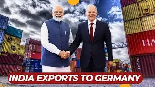 What India exports to Germany | $10.9 Billion Trade !