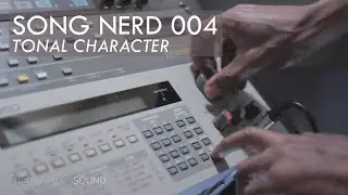 Song Nerd Series 004 - Tonal Character in Sample based Music - Featuring The Akai S950