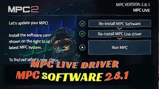 MPC 2.8.1 Drivers Update