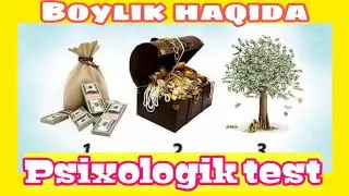 Boylik haqida. Daromadlar.Psixologik testlar. Psixologiya. Apelsin. Bilib oling. Psixolog.2021