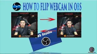 OBS TUTORIAL | HOW TO FLIP WEBCAM  IN OBS