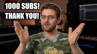 1000 Subscribers - Thank You!