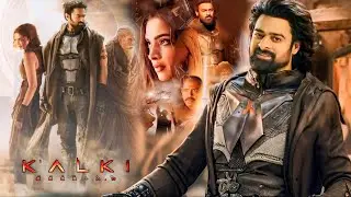 Kalki 2898 AD Full Movie | Prabhas | Amitabh Bachchan | Deepika Padukone | HD 1080p Facts & Details