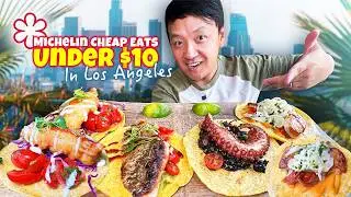 15 Michelin Eats UNDER $10 Dollars! Michelin CHEAP EATS in Los Angeles