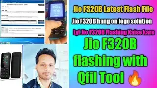 Lyf Jio F320B Flashing | Jio f320B latest flash file 2023 | Jio F320B Hang on Logo Solution