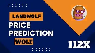 LandWolf (Wolf) Price Prediction Bull run | Wolf Technical Analysia and Prediction.