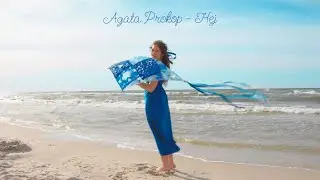 Agata Prokop - Hej