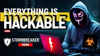 How to Hackers Access Camera, Location & Mic with Storm-Breaker Tool | Practical Guide