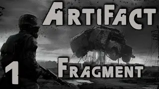 ☢ S.T.A.L.K.E.R. ARTIFACT fragment ☢ #1 ОБТ Демо версия мода.