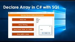 c# tutorial 6. array in c# with sql data. Complete concept Array c#. swift learn