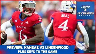 Breaking Down Kansas Jayhawks Football Opening the 2024 Season vs Lindenwood Lions