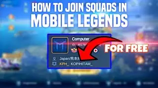 How to Join Squads in Mobile Legends for Free 2023 MOBILE LEGENDS FREE SQUADS