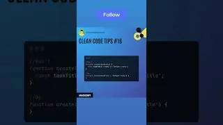 Javascript, Clean Code Tips - 16 