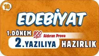 10.Sınıf Edebiyat 1.Dönem 2.Yazılıya Hazırlık  📑 #2023