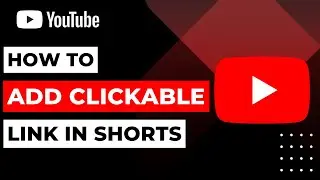 How To Add Clickable Link In YouTube Shorts | 2023