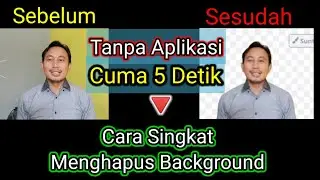 Cara Otomatis menghapus Background foto || hapus Latar Belakang di Hp Tanpa aplikasi