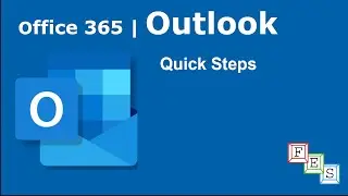 Quick Steps in Outlook - Office 365