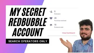 My SECRET Redbubble Store - Earnings Redbubble Keyword Methods Test