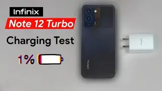 Infinix Note 12 Turbo Battery Charging Test | Infinix Note 12 Turbo Charging Test | 0 to 100