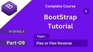 flex or flex reverse utilities | complete bootstrap tutorial in bangla with bootstrap 5 full course