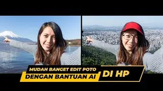 Serba Otomatis, Cara mengedit poto di HP android / IOS dengan bantuan AI