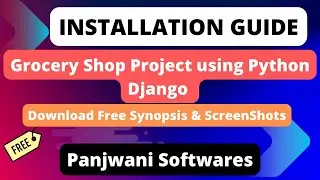 Installation Guide | Grocery Shop Project using Python Django