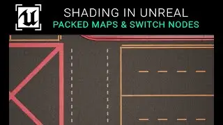 Unreal Engine 5.2 - Packed Maps & Material Switch Nodes